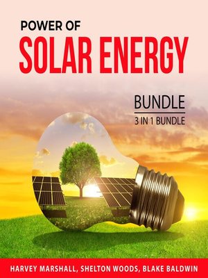 cover image of Power of Solar Energy Bundle, 3 in 1 Bundle